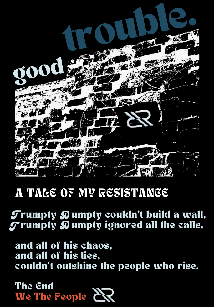 GOOD TROUBLE RESISTANCE TEE